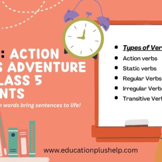 Verbs Action Words Adventure infographic for Class 5 students | Education Plus Help