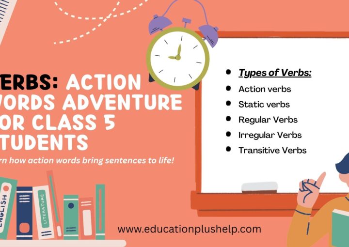 Verbs Action Words Adventure infographic for Class 5 students | Education Plus Help
