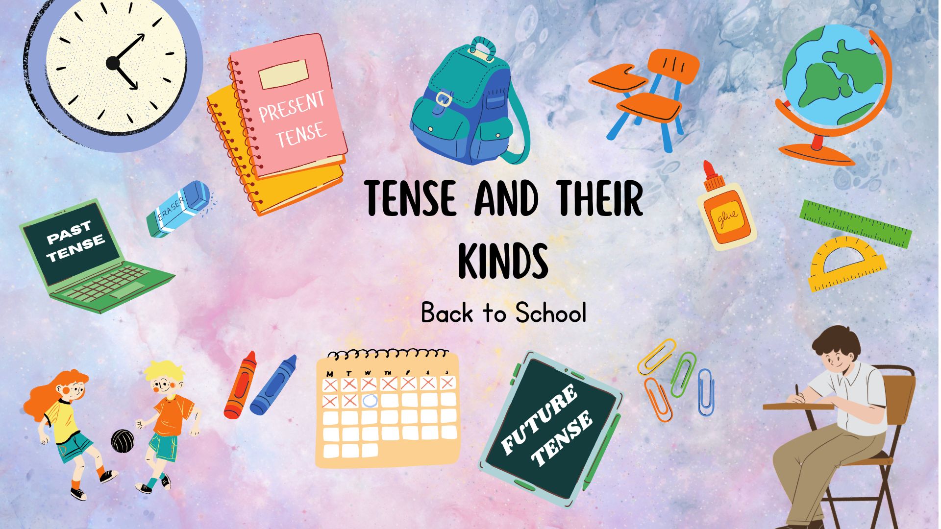 Colorful back to school digital illustration showing tenses and their kinds with grammar books, students, and classroom elements.